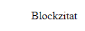 Blockzitate in HTML