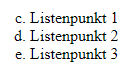 Listenelemente einer ordered list mit verändertem Aufzählungswerten